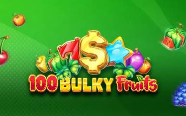 100 Bulky Fruits pokie NZ