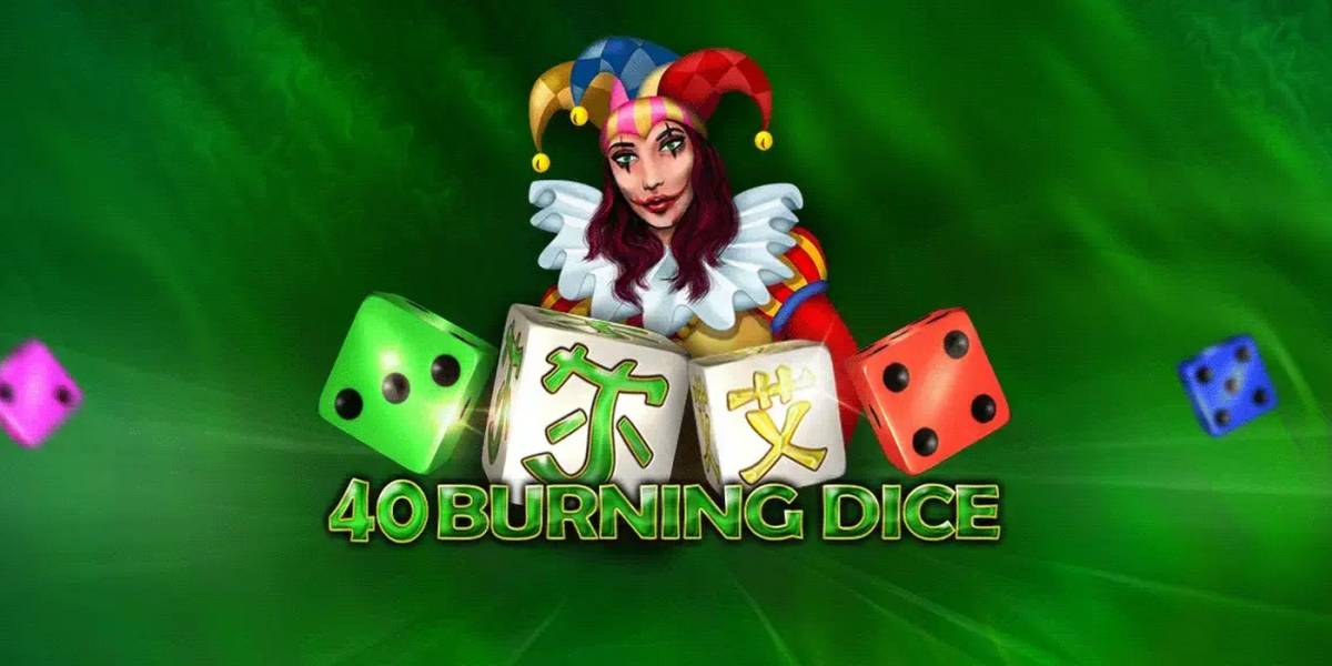 40 Burning Dice pokie NZ