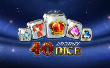 40 Luxury Dice pokie NZ