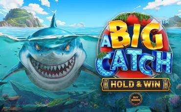 A Big Catch - HOLD & WIN pokie NZ