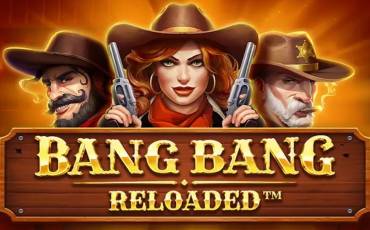 Bang Bang Reloaded pokie NZ