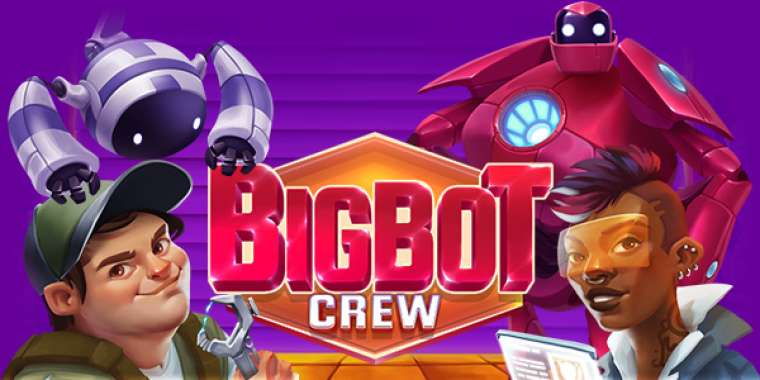 Play BigBot Crew pokie NZ