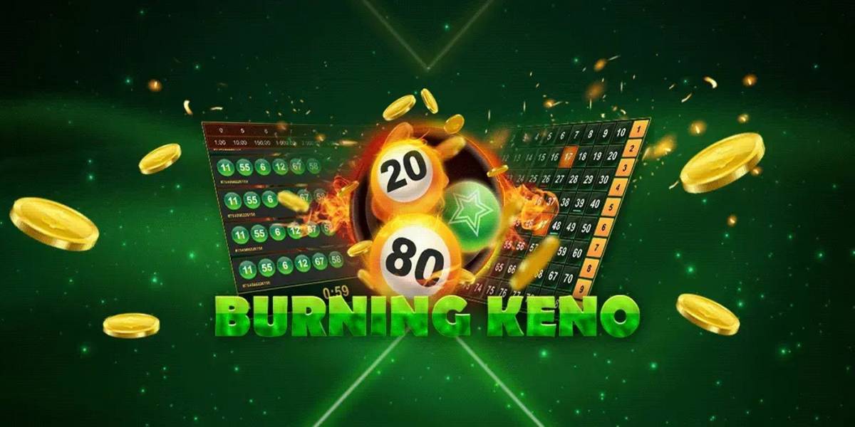 Burning Keno