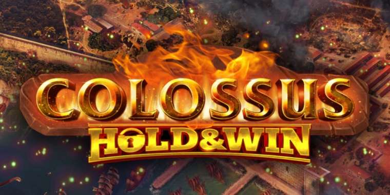 Play Colossus: Hold & Win pokie NZ