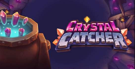 Crystal Catcher by Push Gaming NZ