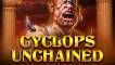 Play Cyclops Unchained pokie NZ