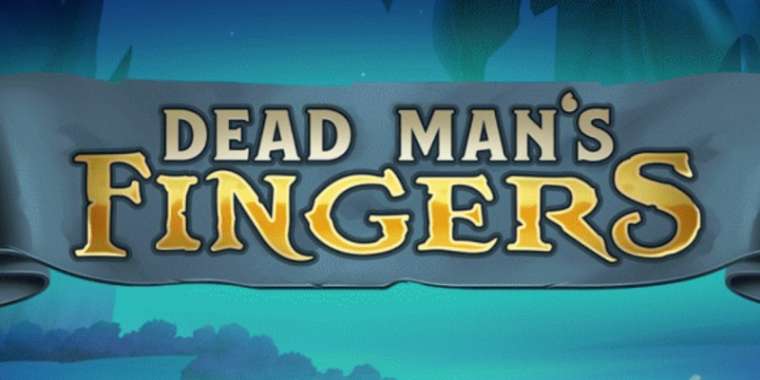 Play Dead Mans Fingers pokie NZ