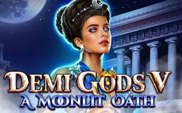 Demi Gods V – A Moonlit Oath pokie NZ