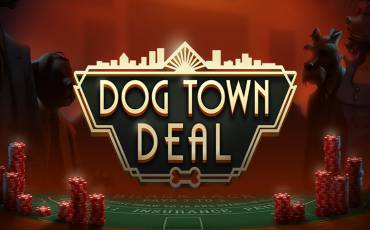 Dog Town Deal pokie NZ