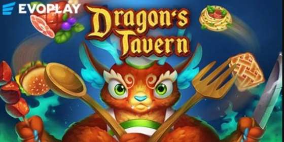 Dragon's Tavern by EvoPlay NZ