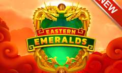 Play Eastern Emeralds