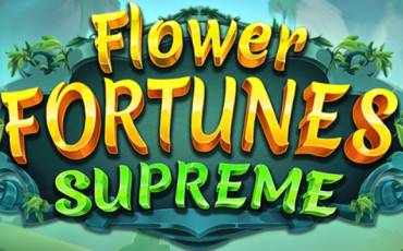 Flower Fortunes Supreme pokie NZ