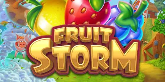 Fruit Storm by Stakelogic NZ
