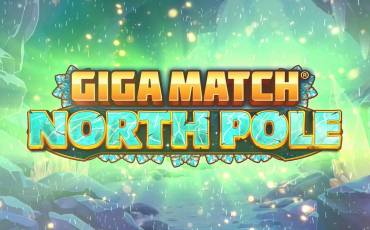 Giga Match North Pole