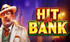 Play Hit the Bank: Hold and Win