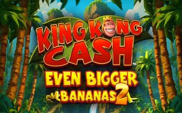 King Kong Cash Even Bigger Bananas 2 pokie NZ