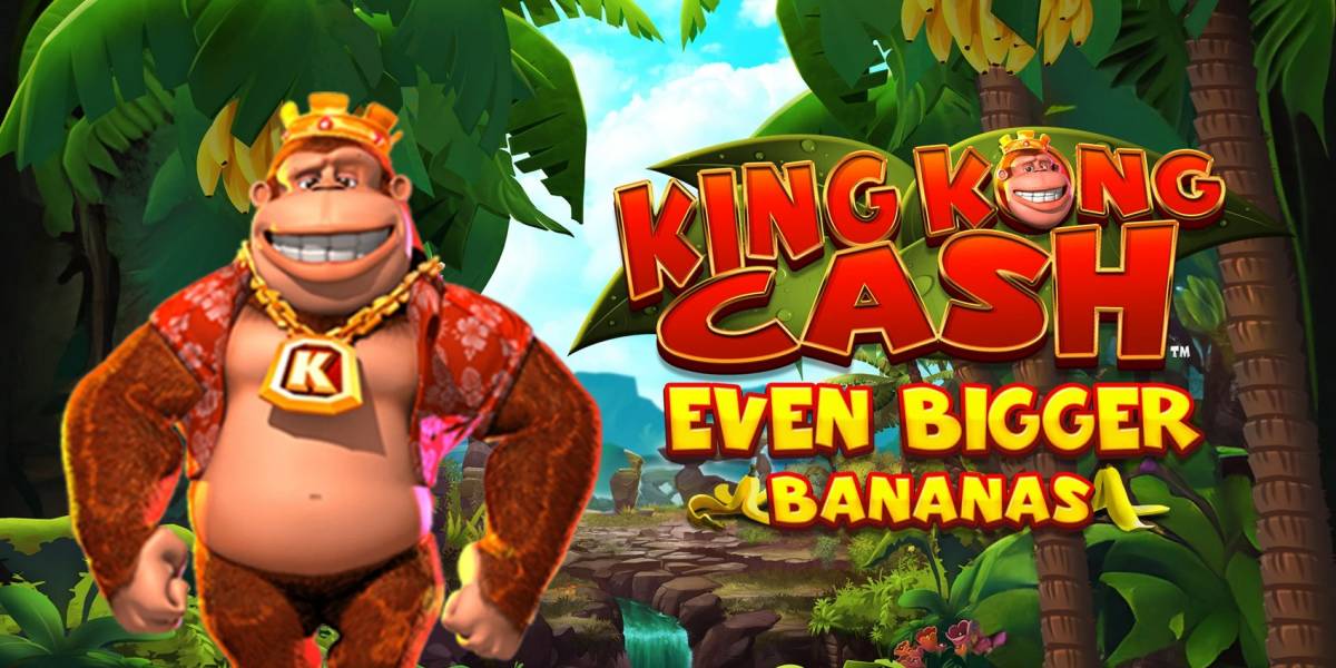 King Kong Cash Even Bigger Bananas pokie NZ