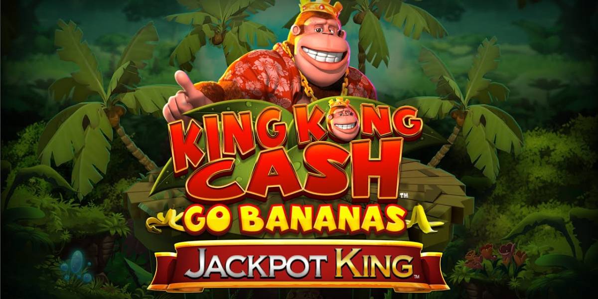 King Kong Cash Go Bananas Jackpot King pokie NZ