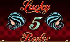 Play Lucky Five Reeler
