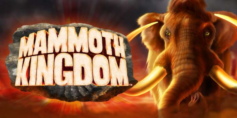 Play Mammoth Kingdom pokie NZ