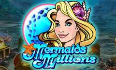Play Mermaids Millions