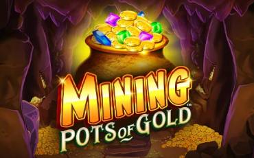 Mining Pots of Gold pokie NZ