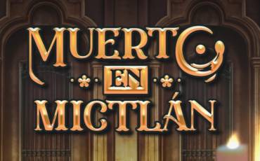 Muerto En Mictlan pokie NZ