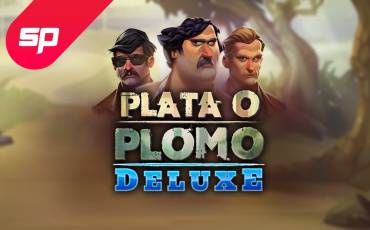 Plata o Plomo Deluxe pokie NZ