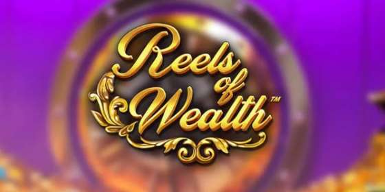 Reels of Wealth by Betsoft NZ