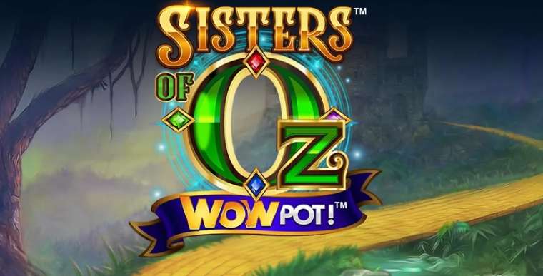 Play Sisters of OZ WowPot pokie NZ