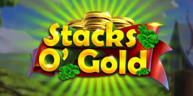 Play Stacks O’Gold pokie NZ