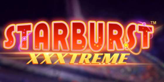 Starburst XXXtreme by NetEnt NZ