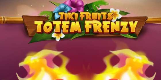 Tiki Fruits Totem Frenzy by Red Tiger NZ