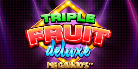 Triple Fruit Deluxe Megaways by iSoftBet NZ