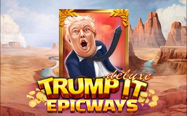 Trump It Deluxe Epicways pokie NZ