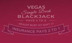 Play Vegas Single Deck Blackjack