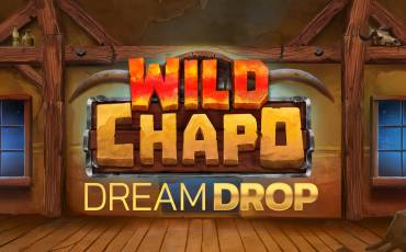 Wild Chapo Dream Drop pokie NZ