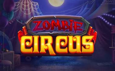 Zombie Circus pokie NZ